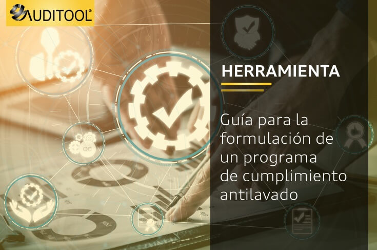 Guía para la formulación de un programa de cumplimiento antilavado